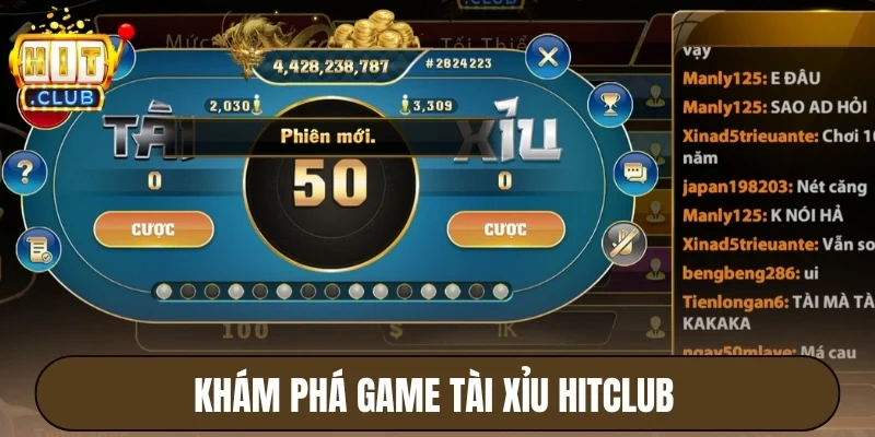 Tài Xỉu Hitclub - Game Lắc Xí Ngầu, Làm Giàu Sau 30 Giây 2 Khám phá game Tài xỉu Hitclub